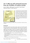 Research paper thumbnail of An 11 600 year-old communal structure from the Neolithic of southern Jordan