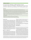 Research paper thumbnail of Low-level Laser Therapy to Alleviate Pain of Local Anesthesia Injection in Children: A Randomized Control Trial