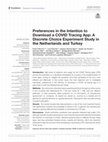 Research paper thumbnail of Preferences in the Intention to Download a COVID Tracing App: A Discrete Choice Experiment Study in the Netherlands and Turkey