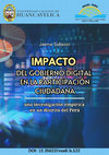 Research paper thumbnail of Impacto del gobierno digital en la participación ciudadana, una investigación empírica en un distrito del Perú