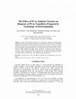 Research paper thumbnail of The Effect of PVAc Solution Viscosity on Diameter of PVAc Nanofibres Prepared by Technology of Electrospinning