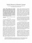 Research paper thumbnail of Quality Measures in Biometric Systems