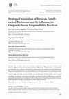 Research paper thumbnail of Strategic Orientation of Mexican Family-owned Businesses and Its Influence on Corporate Social Responsibility Practices