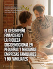 Research paper thumbnail of El desempeño financiero y la riqueza socioemocional en pequeñas y medianas empresas familiares y no familiares