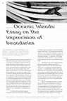 Research paper thumbnail of Oceanic Islands: Essay on the imprecision of boundaries