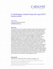 Research paper thumbnail of A Viral Pedagogy: Undoing Things with Long COVID’s Autoimmunities