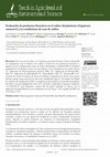 Research paper thumbnail of Evaluation of bioactive products in the cultivation of pepper (Capsicum annuum L.) in cultivation house conditions