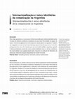 Research paper thumbnail of Internacionalización y raíces identitarias de la comunicación en Argentina