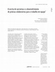 Research paper thumbnail of A escrita de narrativas e o desenvolvimento de práticas colaborativas para o trabalho em equipe