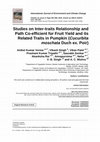 Research paper thumbnail of Studies on Inter-traits Relationship and Path Co-efficient for Fruit Yield and its Related Traits in Pumpkin (Cucurbita moschata Duch ex. Poir)