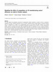 Research paper thumbnail of Modeling the effect of competition on US manufacturing sectors’ efficiency: an order-m frontier analysis