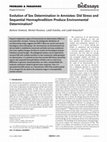 Research paper thumbnail of Evolution of Sex Determination in Amniotes: Did Stress and Sequential Hermaphroditism Produce Environmental Determination?