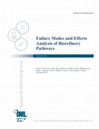 Research paper thumbnail of Failure Modes and Effects Analysis of Biorefinery Pathways