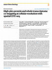 Research paper thumbnail of High-plex protein and whole transcriptome co-mapping at cellular resolution with spatial CITE-seq