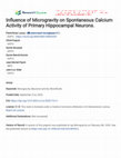 Research paper thumbnail of Influence of Microgravity on Spontaneous Calcium Activity of Primary Hippocampal Neurons