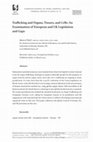 Research paper thumbnail of Trafficking and Organs, Tissues, and Cells: An Examination of European and UK Legislation and Gaps