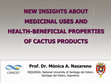 Research paper thumbnail of New Insights About Medicinal Uses and Health-Beneficial Properties of Cactus Products