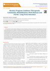 Research paper thumbnail of Reentry Program Combines Therapeutic Community, Rehabilitation, Work Release and Parole: Long Term Outcomes