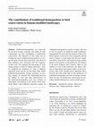 Research paper thumbnail of The contribution of traditional‑homegardens to bird conservation in human‑modified landscapes