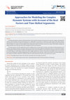 Research paper thumbnail of Approaches for Modeling the Complex Dynamic Systems with Account of the Real Factors and Time Shifted Arguments