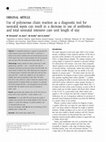 Research paper thumbnail of Use of polymerase chain reaction as a diagnostic tool for neonatal sepsis can result in a decrease in use of antibiotics and total neonatal intensive care unit length of stay