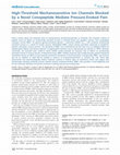 Research paper thumbnail of High-Threshold Mechanosensitive Ion Channels Blocked by a Novel Conopeptide Mediate Pressure-Evoked Pain