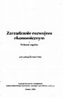 Research paper thumbnail of Zarządzanie rozwojem ekonomicznym: wybrane aspekty