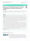 Research paper thumbnail of Outcomes of blended learning for capacity strengthening of health professionals in Guinea