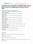 Research paper thumbnail of The Direct Cost of Dialysis in Patients With Chronic Renal Failure in Ouagadougou (Burkina Faso) in 2020