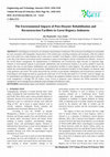 Research paper thumbnail of The Environmental Impacts of Post-Disaster Rehabilitation and Reconstruction Facilities in Garut Regency-Indonesia