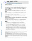 Research paper thumbnail of The Relationship Between Risk Perception and Frequency of HIV Testing Among Men Who Have Sex with Men and Transgender Women, Lima, Peru