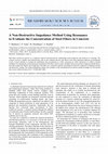 Research paper thumbnail of A Non-Destructive Impedance Method Using Resonance to Evaluate the Concentration of Steel Fibers in Concrete