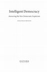 Research paper thumbnail of Intelligent Democracy: Answering the New Democratic Scepticism