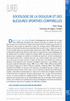 Research paper thumbnail of Sociologie de la douleur et des blessures sportives corporelles