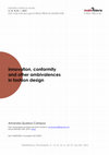 Research paper thumbnail of Innovation, conformity and other ambivalences in fashion design