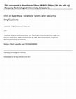 Research paper thumbnail of ISIS in East Asia: Strategic Shifts and Security Implications