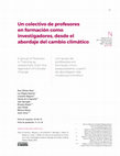 Research paper thumbnail of Miradas, obstáculos y desafíos en la escuela. Un colectivo de profesores en formación como investigadores, desde el abordaje del cambio climático