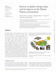 Research paper thumbnail of Review on global change status and its impacts on the Tibetan Plateau environment