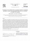 Research paper thumbnail of Evaluation of two hybrid metric-conceptual models for simulating phosphorus transfer from agricultural land in the river enborne, a lowland UK catchment