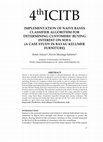 Research paper thumbnail of Implementation of Naive Bayes Classifier Algorithm for Determining Customers’ Buying Interest on Sofa (A Case Study in Bayau Kelumer Furniture)