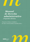 Research paper thumbnail of Francisco Velasco y Mercė Darnaculleta (dirs.), Manual de Derecho administrativo (2ª edición)