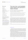 Research paper thumbnail of The role of intra- and interdialytic sodium balance and restriction in dialysis therapies