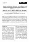 Research paper thumbnail of Sizing Optimization Algorithm for Vehicle-to-Grid System Considering Cost and Reliability Based on Rule-Based Scheme