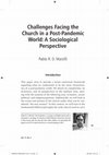 Research paper thumbnail of Challenges Facing the Church in a Post-Pandemic World: A Sociological Perspective