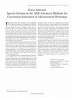 Research paper thumbnail of Special Section on the 2008 Advanced Methods for Uncertainty Estimation in Measurement Workshop