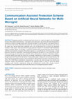 Research paper thumbnail of Communication Assisted Protection Scheme Based on Artificial Neural Networks for Multi-Microgrid