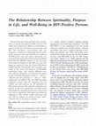 Research paper thumbnail of The Relationship Between Spirituality, Purpose in Life, and Well-Being in HIV-Positive Persons