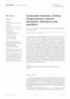 Research paper thumbnail of Sustainable materials: a linking bridge between material perception, affordance, and aesthetics