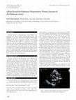 Research paper thumbnail of A Rare Reason for Pulmonary Hypertension: Primary Sarcoma of the Pulmonary Artery