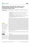 Research paper thumbnail of A Multi-Approach and Collaborative Pathway towards Designing Climate Strategies: The Case of Trentino, a Mountainous Region in Italy